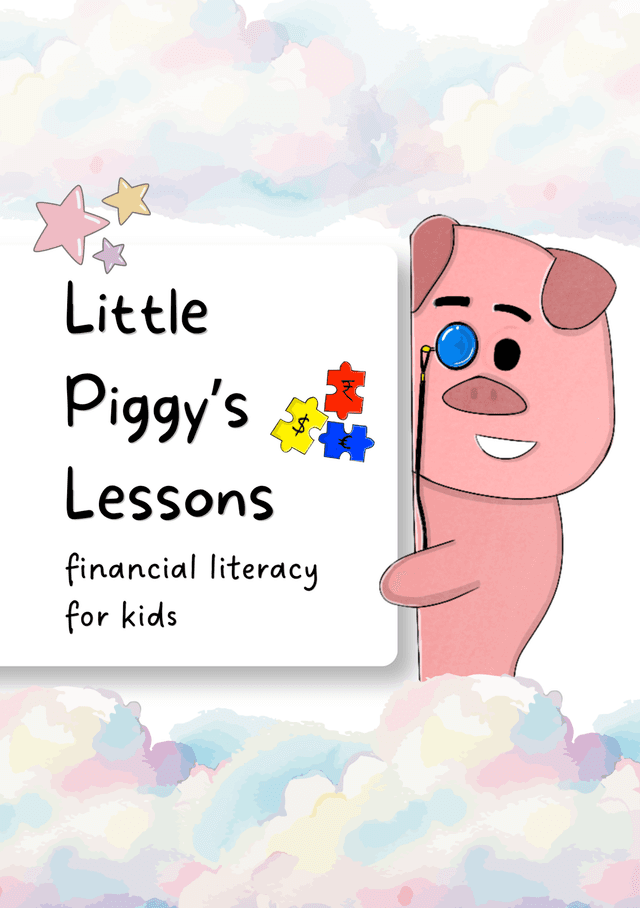 Little Piggy's Lessons — Financial Literacy for Kids